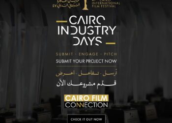 Cairo International Film Festival Opens Submissions for Twelfth Edition of Cairo Film Connection