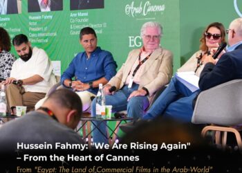 Hussein Fahmy at “Egypt: The Land of Commercial Films in the Arab World” Panel at Cannes: « We Are Rising Again »